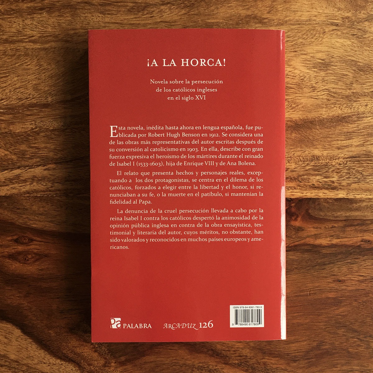 ¡A la horca! - Robert Hugh Benson