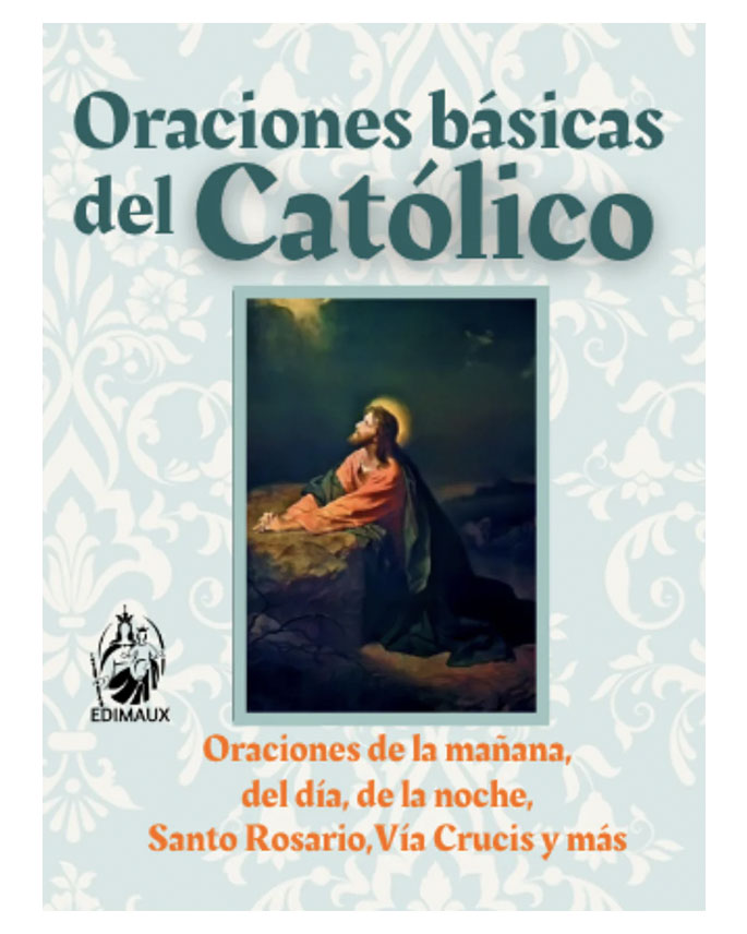 Oraciones básicas del católico - Edimaux
