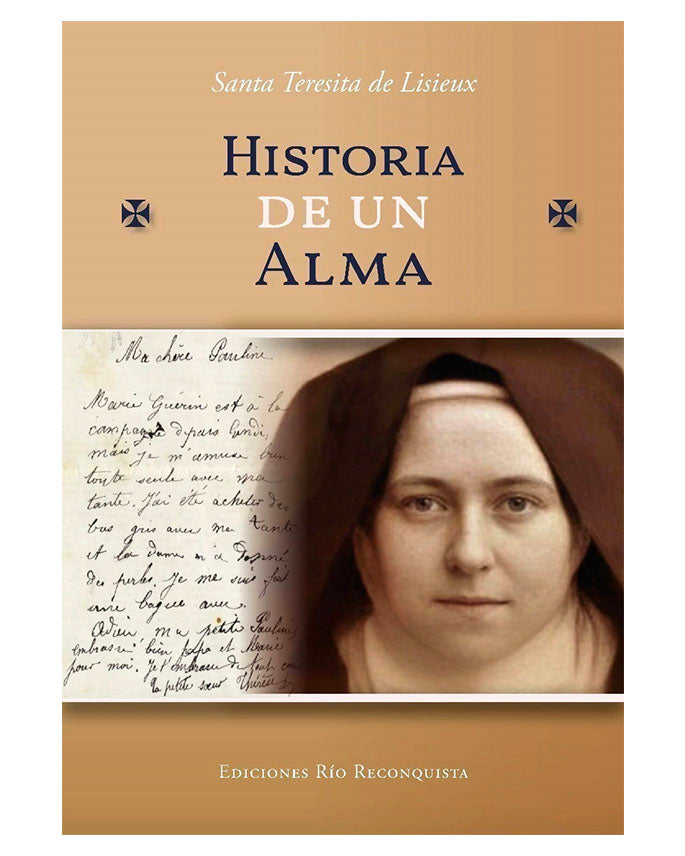 Historia de un Alma - Santa Teresa de Lisieux