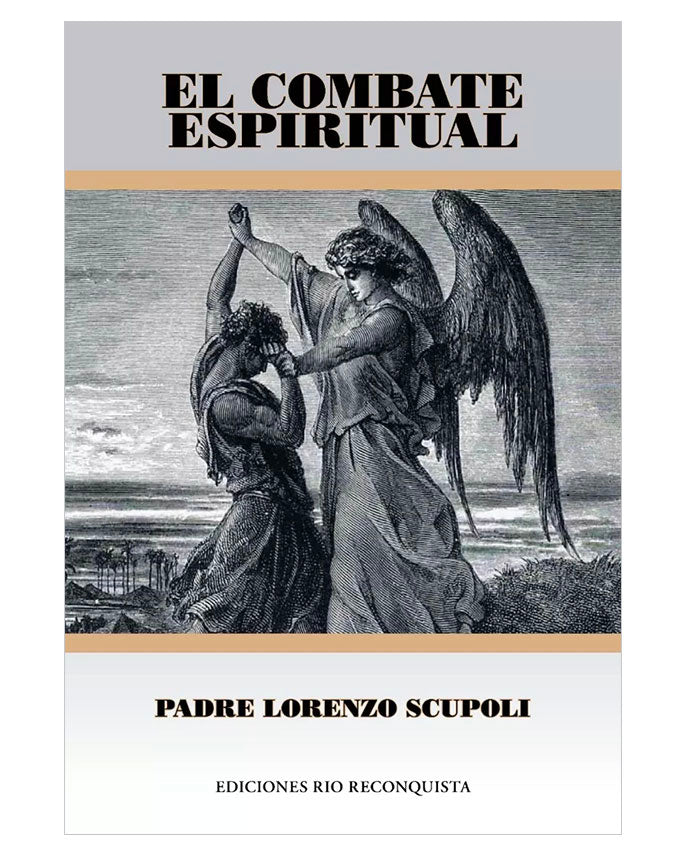 El Combate Espiritual - Lorenzo Scupoli