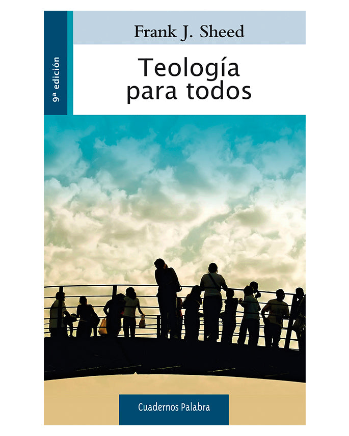 Teología para todos - Frank J. Sheed