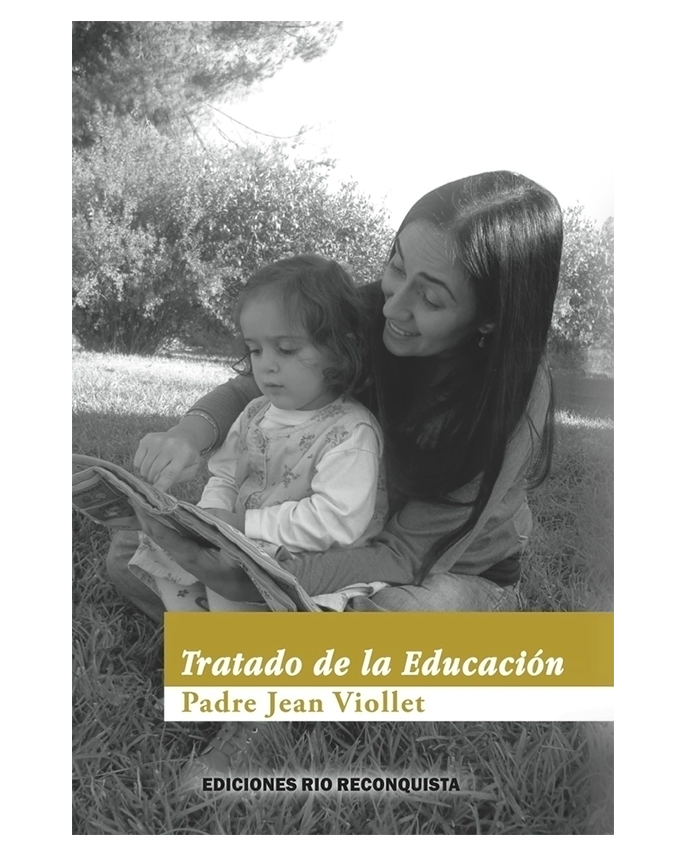 Tratado de la Educación - Padre Jean Viollet