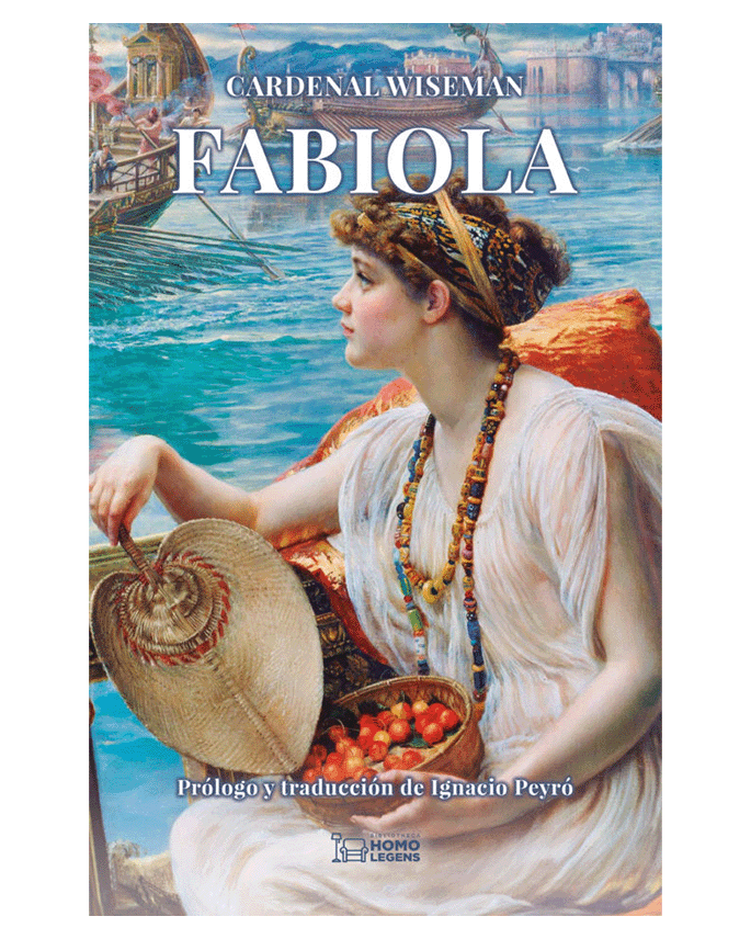 Fabiola o la Iglesia de las catacumbas - Cardenal Wiseman