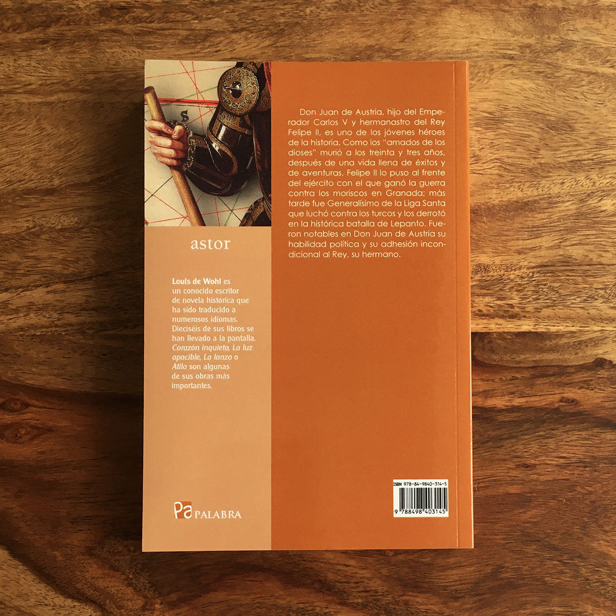 El último cruzado: La vida de Don Juan de Austria - Louis de Wohl