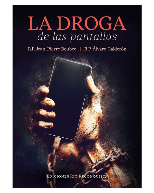 La droga de las pantallas - Ediciones Río Reconquista
