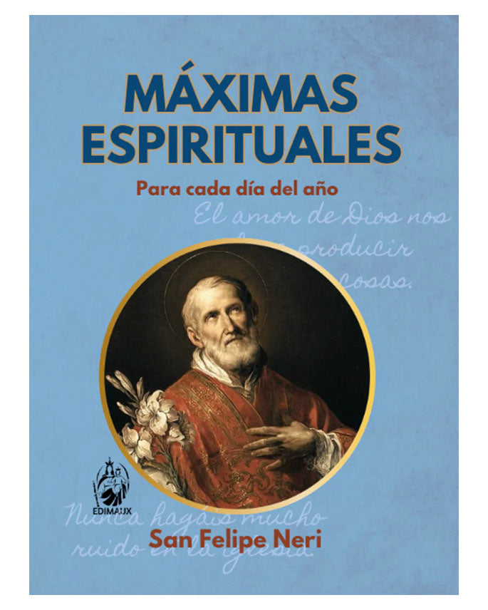 Máximas espirituales de San Felipe Neri