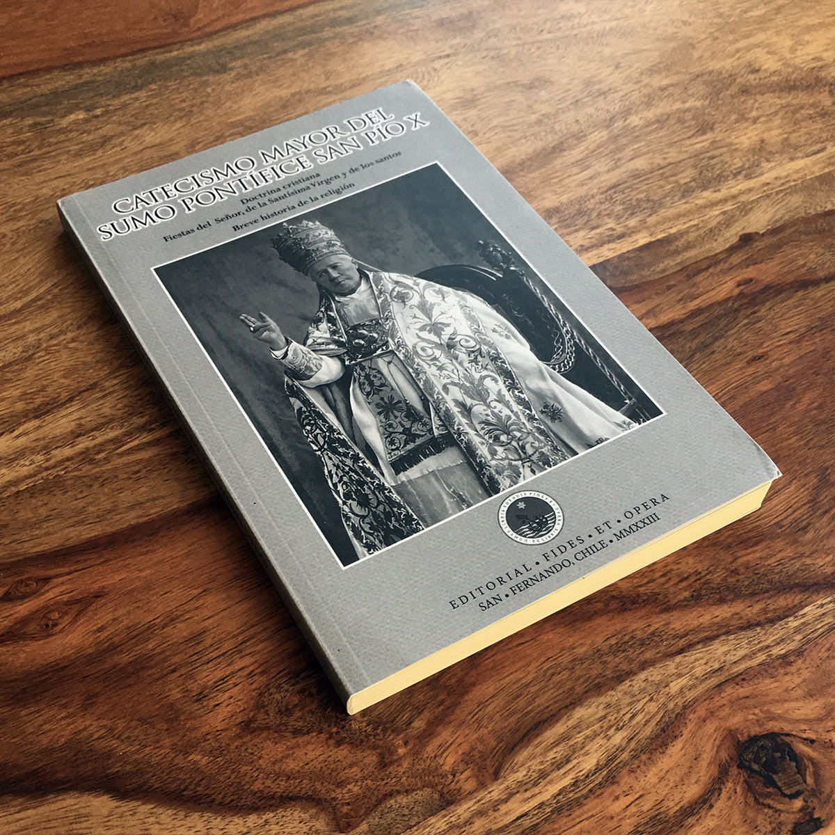 Catecismo Mayor de San Pío X Fides et Opera