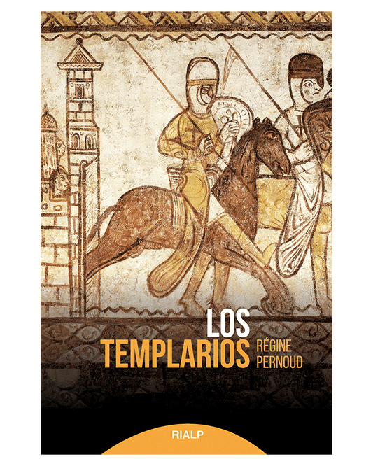 Los templarios - Régine Pernoud