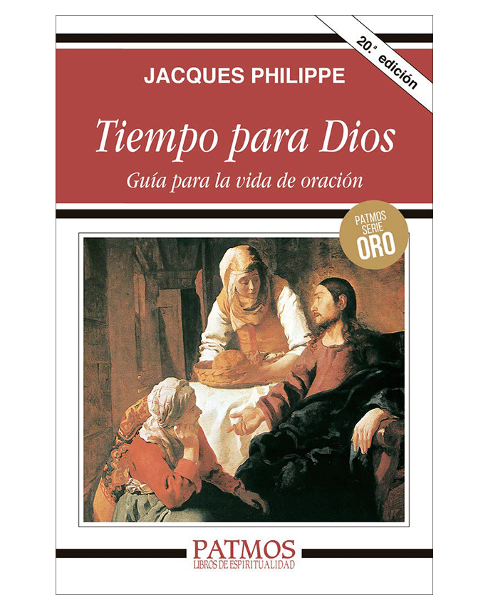 Tiempo para Dios - P. Jacques Philippe
