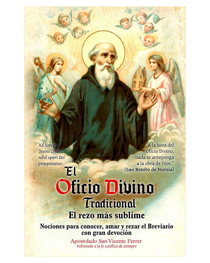 El Oficio Divino Tradicional: El rezo más sublime - D. Juan Luis Pierdet, O.S.B.