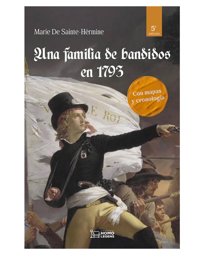 Una familia de bandidos en 1793 - Marie de Sainte-Hermine