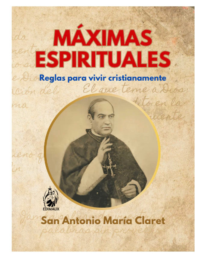 Máximas espirituales de San Antonio María Claret