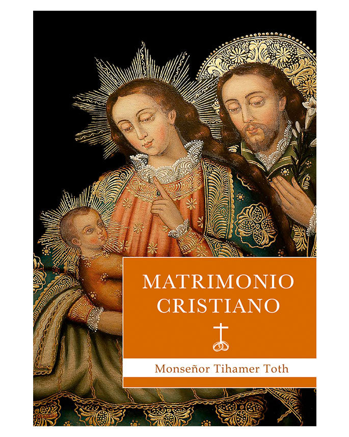 Matrimonio Cristiano - Mons. Tihamér Tóth