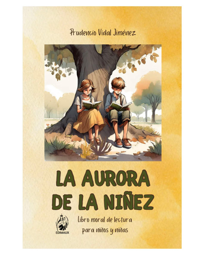 La aurora de la niñez - Prudencio Vidal Jiménez - Edimaux