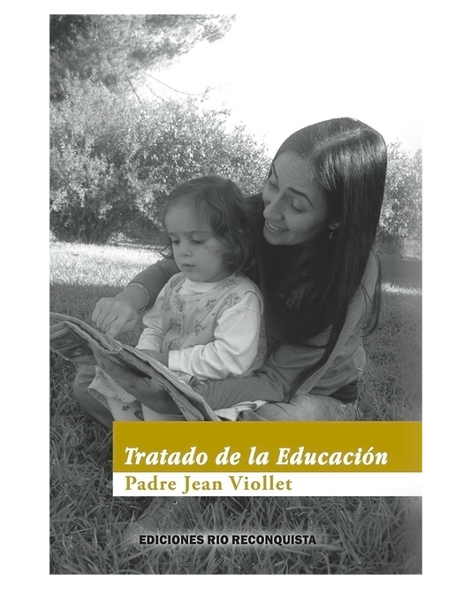 Tratado de la Educación - Padre Jean Viollet