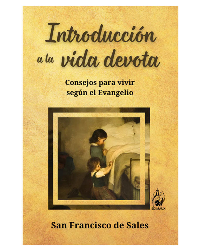 Introducción a la vida devota - San Francisco de Sales